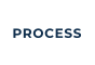 PROCESS